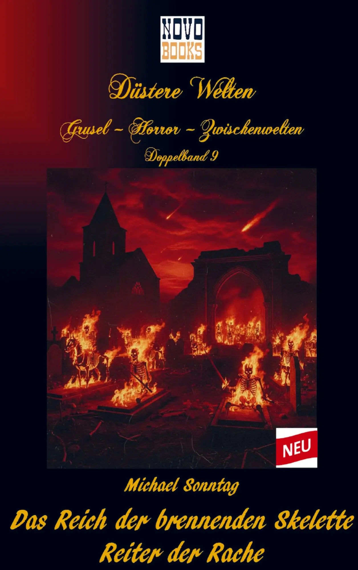 Cover: 9789403872414 | Das Reich der brennenden Skelette / Reiter der Rache | Michael Sonntag