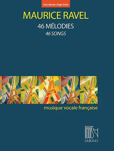 Cover: 9790044082414 | 46 Mélodies pour voix élevée et piano | Maurice Ravel | Buch | 2015
