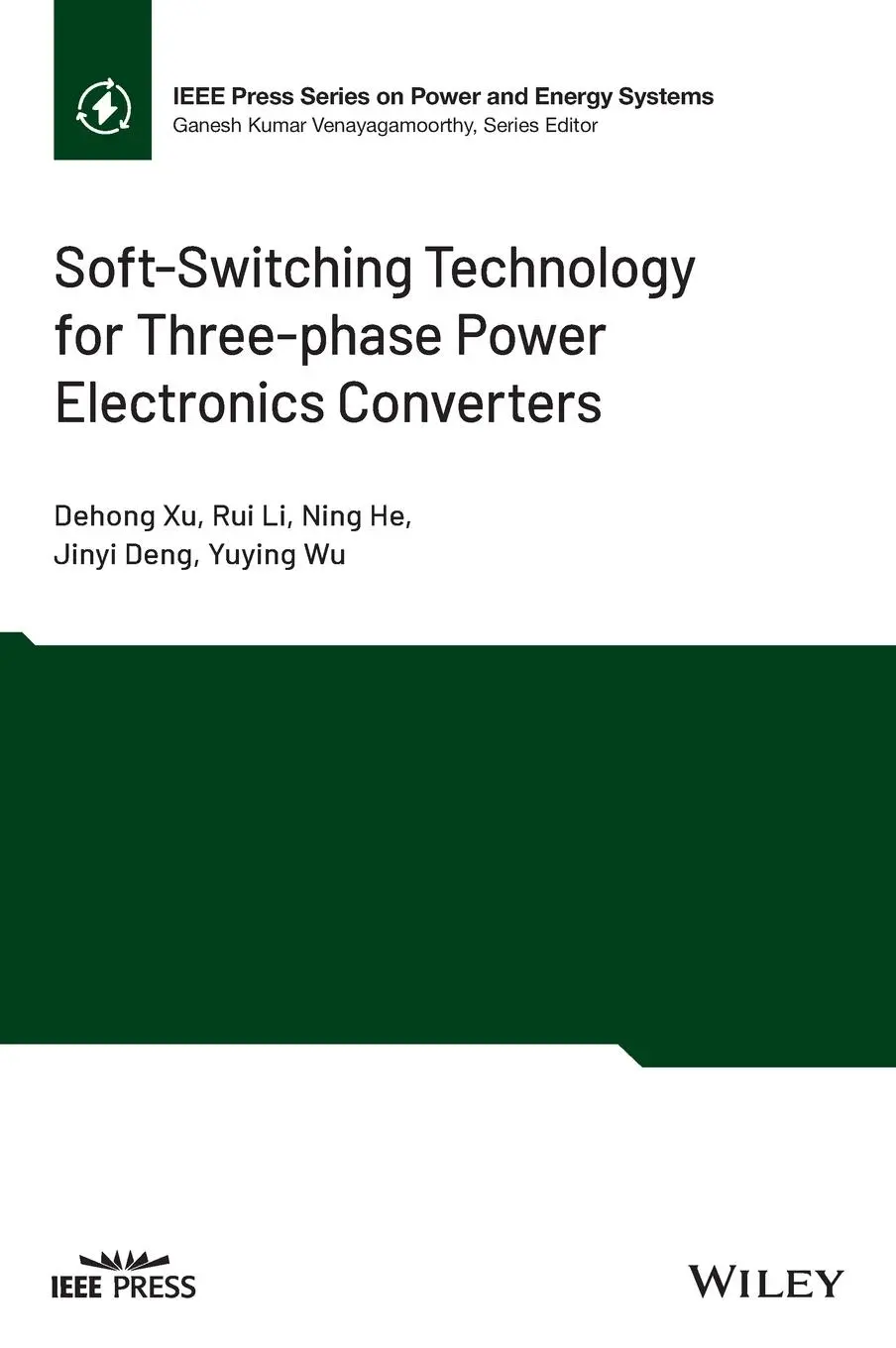 Cover: 9781119602514 | Soft-Switching Technology for Three-Phase Power Electronics Converters
