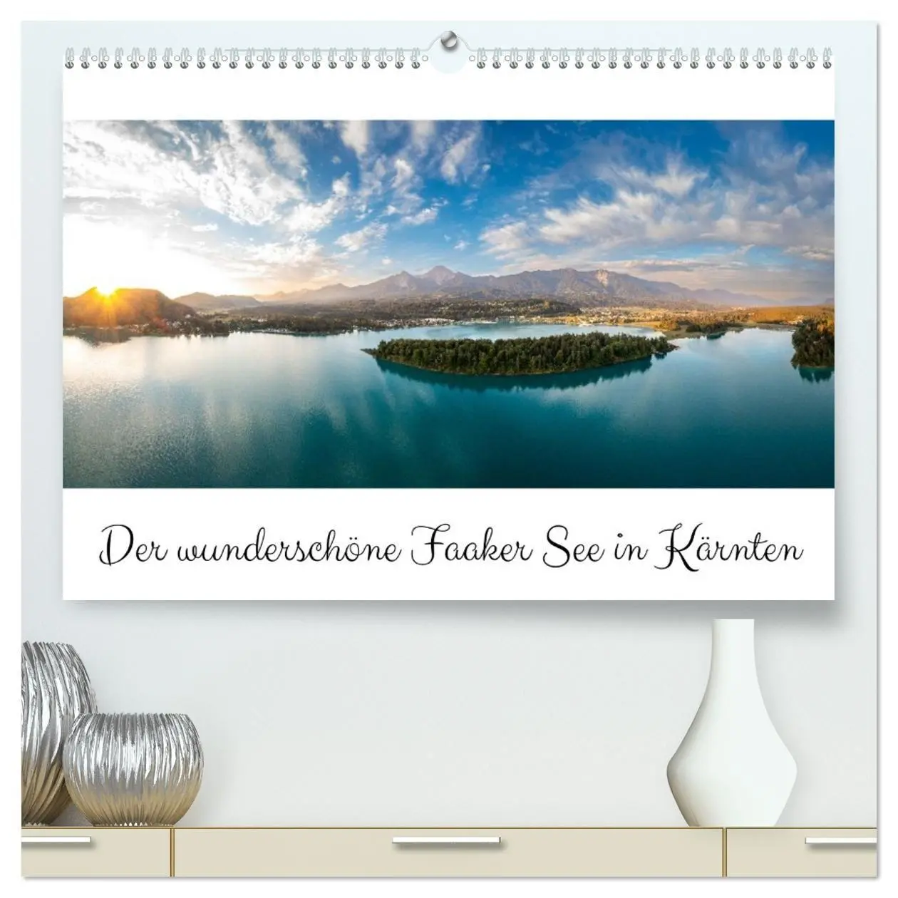 Cover: 9783516702514 | Der wunderschöne Faaker See in Kärnten (hochwertiger Premium...