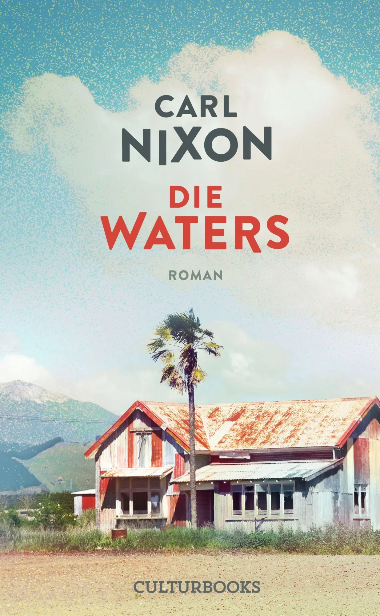 Cover: 9783959882514 | Die Waters | Carl Nixon | Buch | 304 S. | Deutsch | 2026