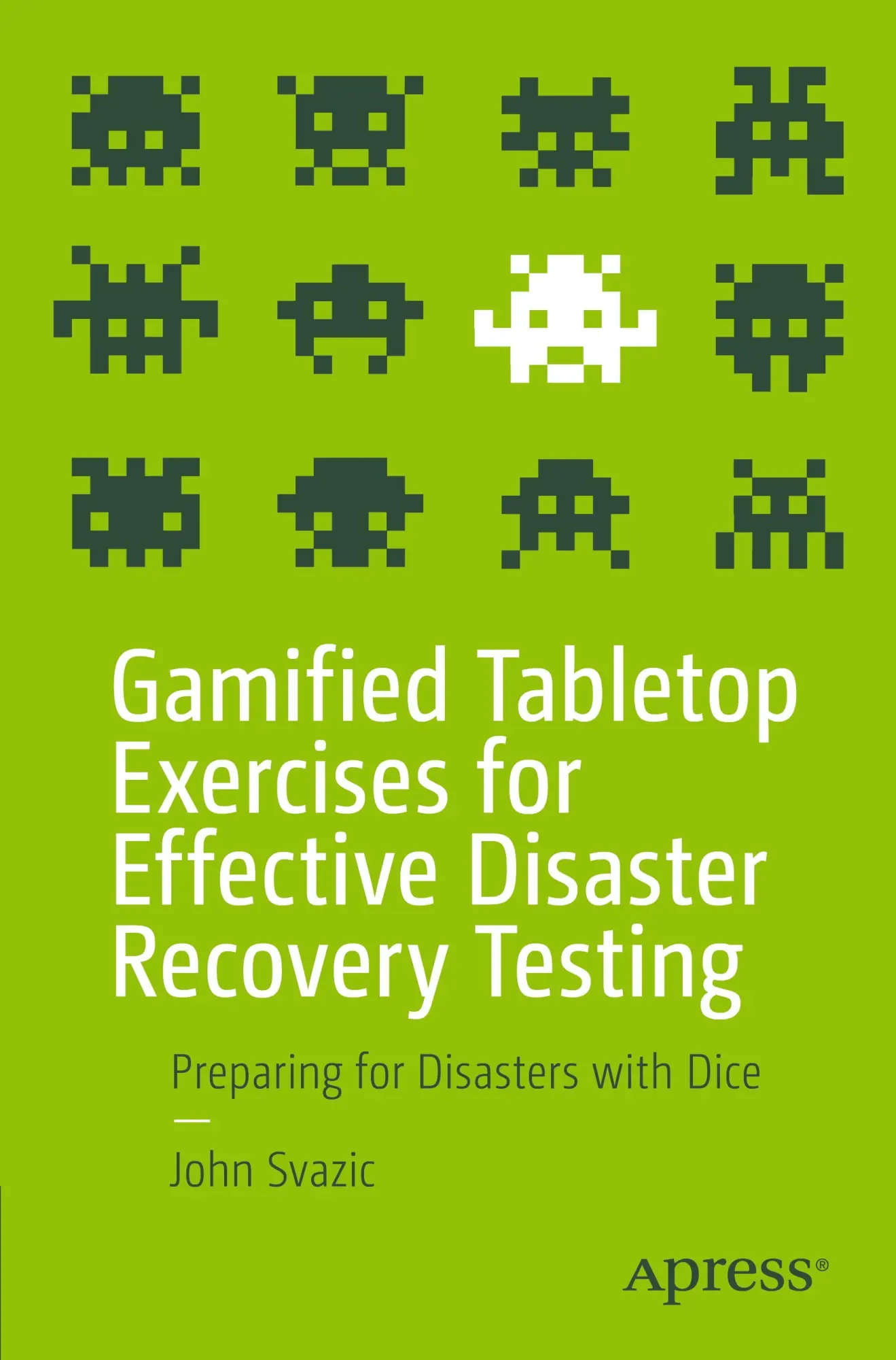 Cover: 9798868812514 | Gamified Tabletop Exercises for Effective Disaster Recovery Testing