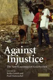 Cover: 9780521182614 | Against Injustice | The New Economics of Amartya Sen | Gotoh (u. a.)
