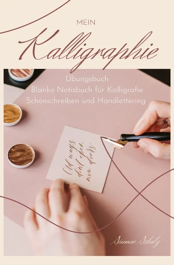 Cover: 9783754912614 | Mein Kalligraphie Übungsbuch Blanko Notizbuch für Kalligrafie...
