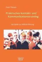 Cover: 9783871592614 | Erfolgreiches Kontakt- und Kommunikationstraining | Peter Thiesen