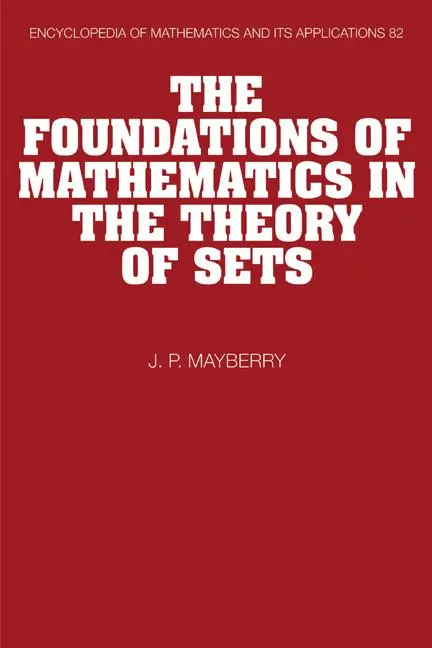 Cover: 9780521172714 | The Foundations of Mathematics in the Theory of Sets | Mayberry | Buch