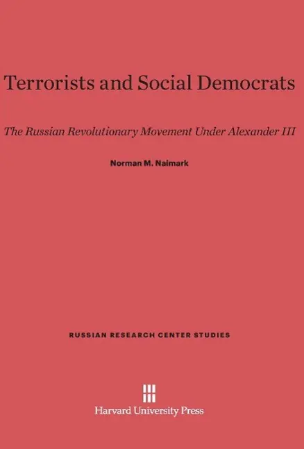 Cover: 9780674182714 | Terrorists and Social Democrats | Norman M. Naimark | Buch | Englisch