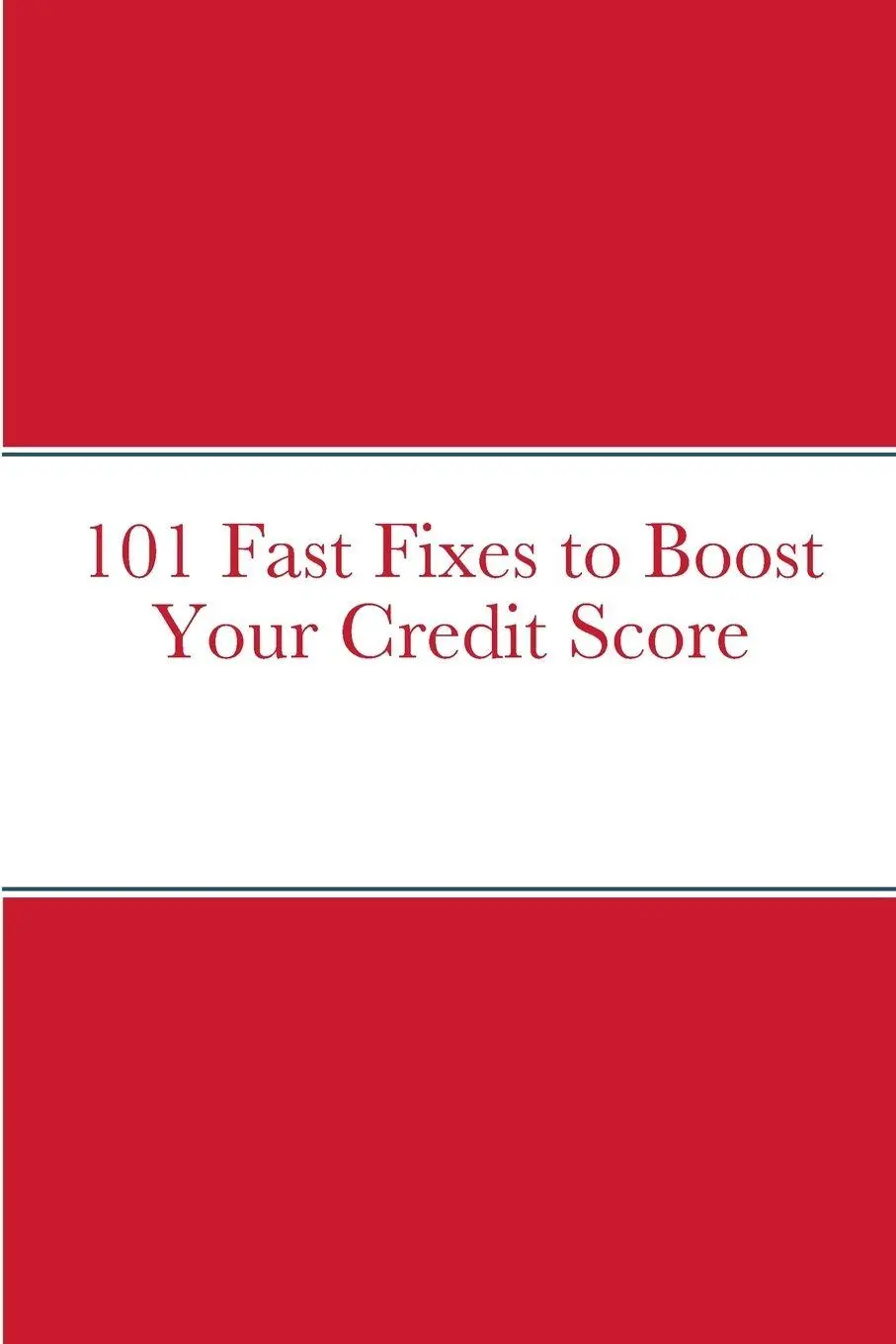 Cover: 9781312012714 | 101 Fast Fixes to Boost Your Credit Score | Melissa L. Walker | Buch