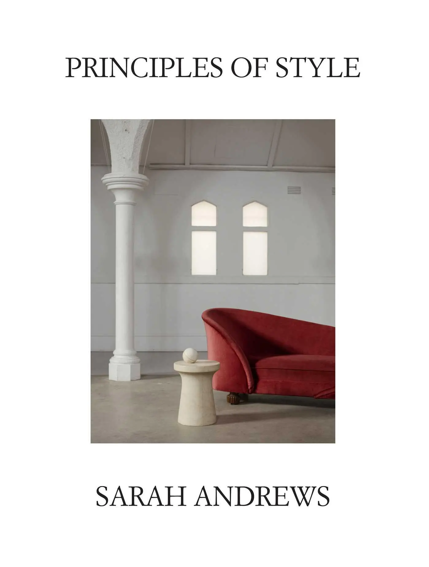 Cover: 9781761102714 | Principles of Style | Sarah Andrews | Buch | Gebunden | Englisch