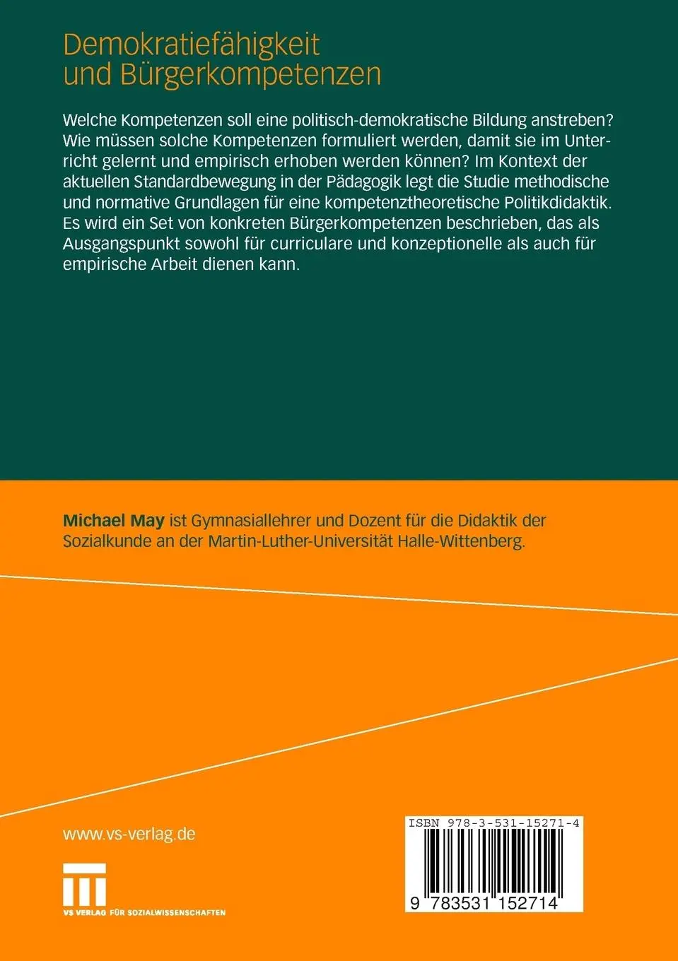 Rückseite: 9783531152714 | Demokratiefähigkeit und Bürgerkompetenzen | Michael May | Taschenbuch
