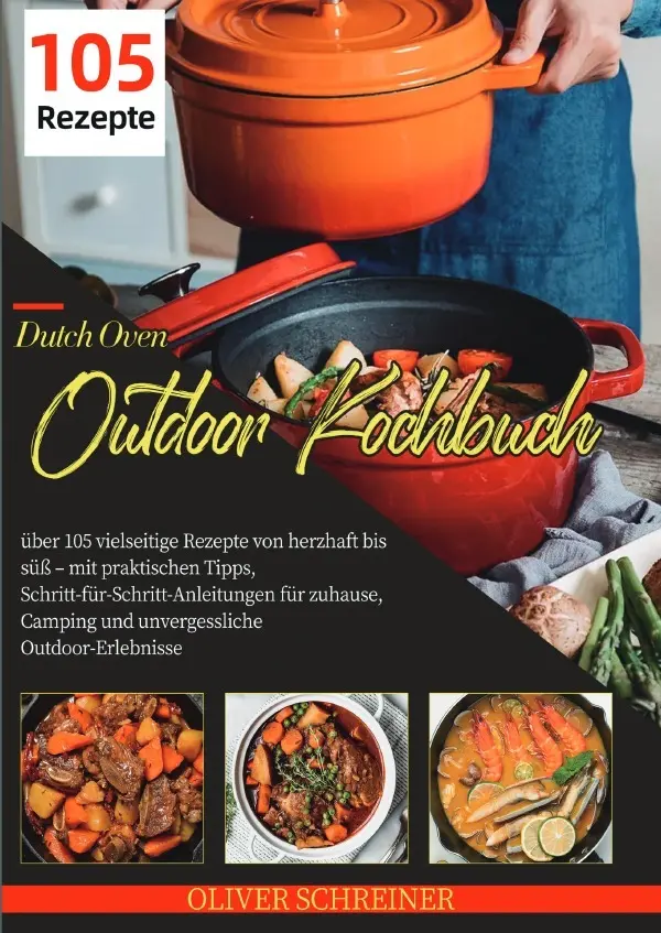 Cover: 9783565122714 | Dutch Oven Outdoor Kochbuch | Oliver Schreiner | Taschenbuch | Deutsch