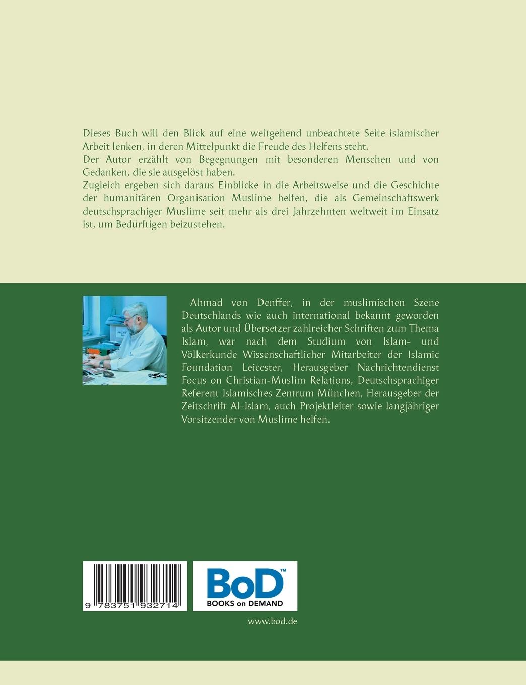 Rückseite: 9783751932714 | Als Muslim helfen | Erlebtes und Erinnertes | Ahmad Von Denffer | Buch