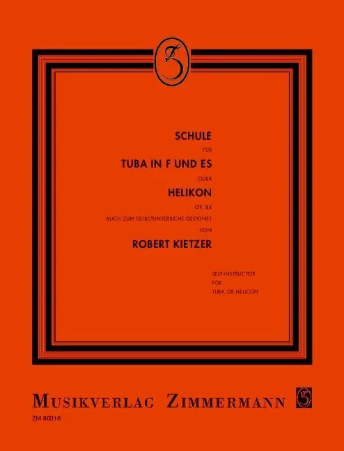 Cover: 9783795732714 | Schule für Tuba in F und Es (Helikon) | Robert Kietzer | Broschüre
