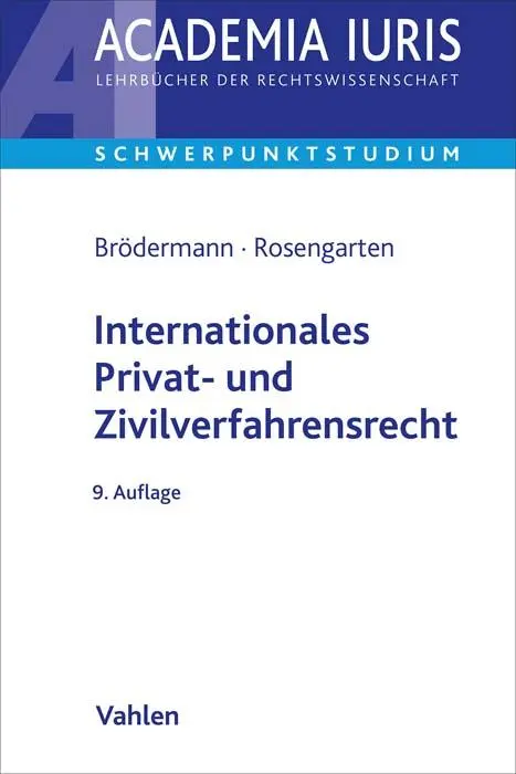 Cover: 9783800672714 | Internationales Privat- und Zivilverfahrensrecht | Brödermann (u. a.)