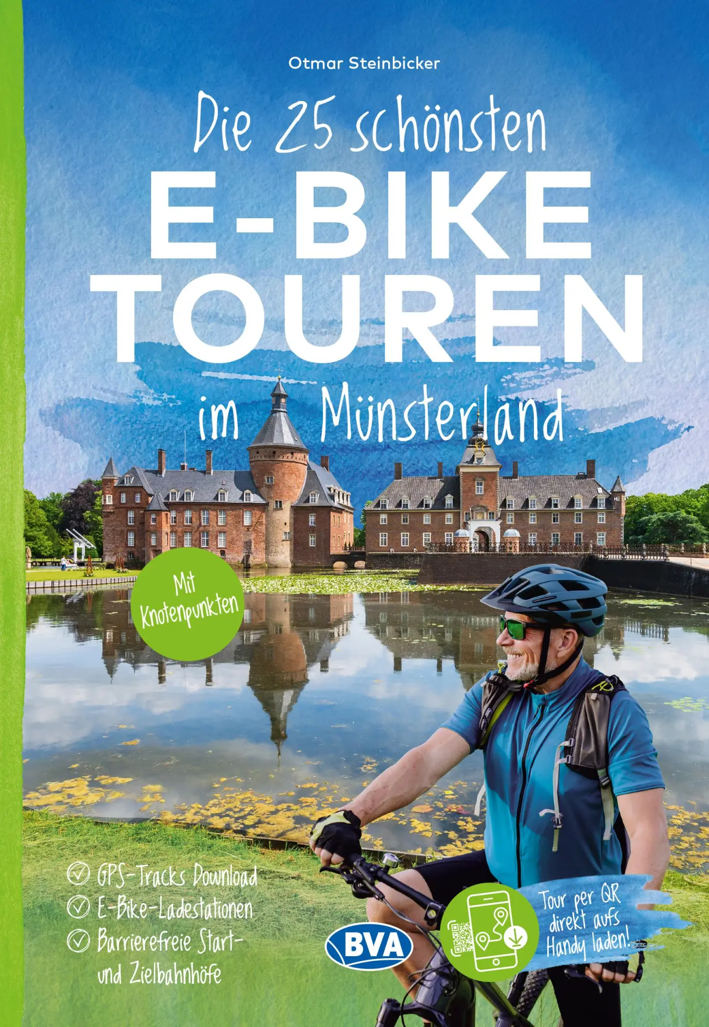 Cover: 9783969902714 | Die 25 schönsten E-Bike Touren im Münsterland | Otmar Steinbicker