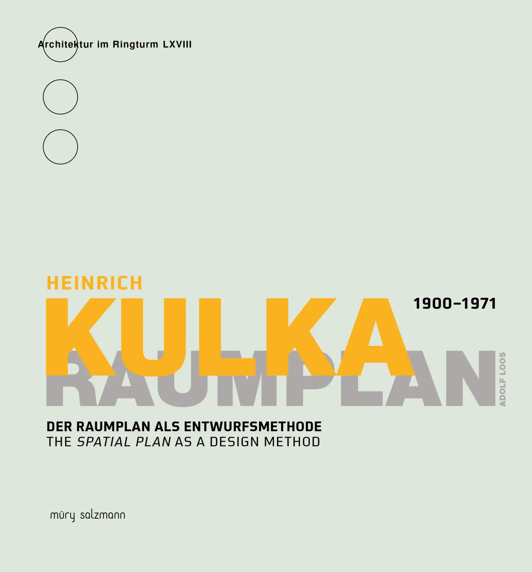 Cover: 9783990142714 | Heinrich Kulka 1900-1971 | Raumplan Loos | Adolph Stiller | Buch