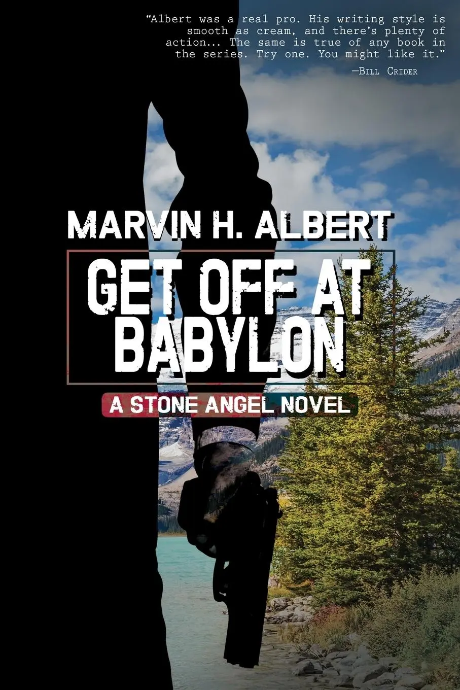 Cover: 9781479422814 | Get Off At Babylon (Stone Angel #3) | Marvin H. Albert | Taschenbuch