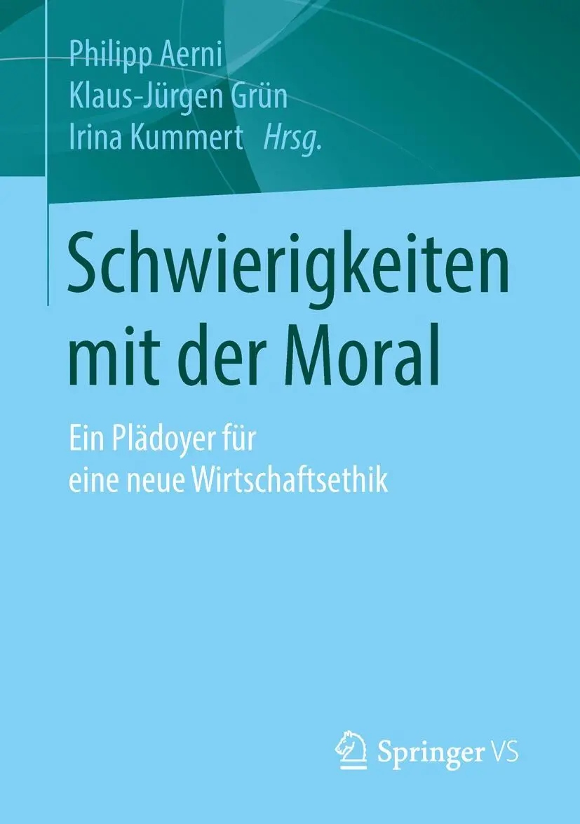 Cover: 9783658102814 | Schwierigkeiten mit der Moral | Philipp Aerni (u. a.) | Taschenbuch