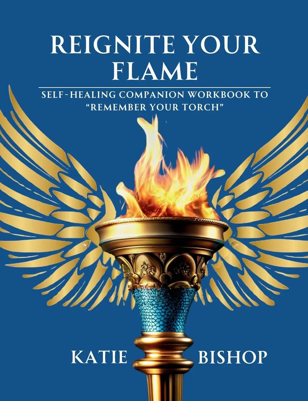 Cover: 9798999872814 | Reignite Your Flame | Katie Bishop | Taschenbuch | Englisch | 2025