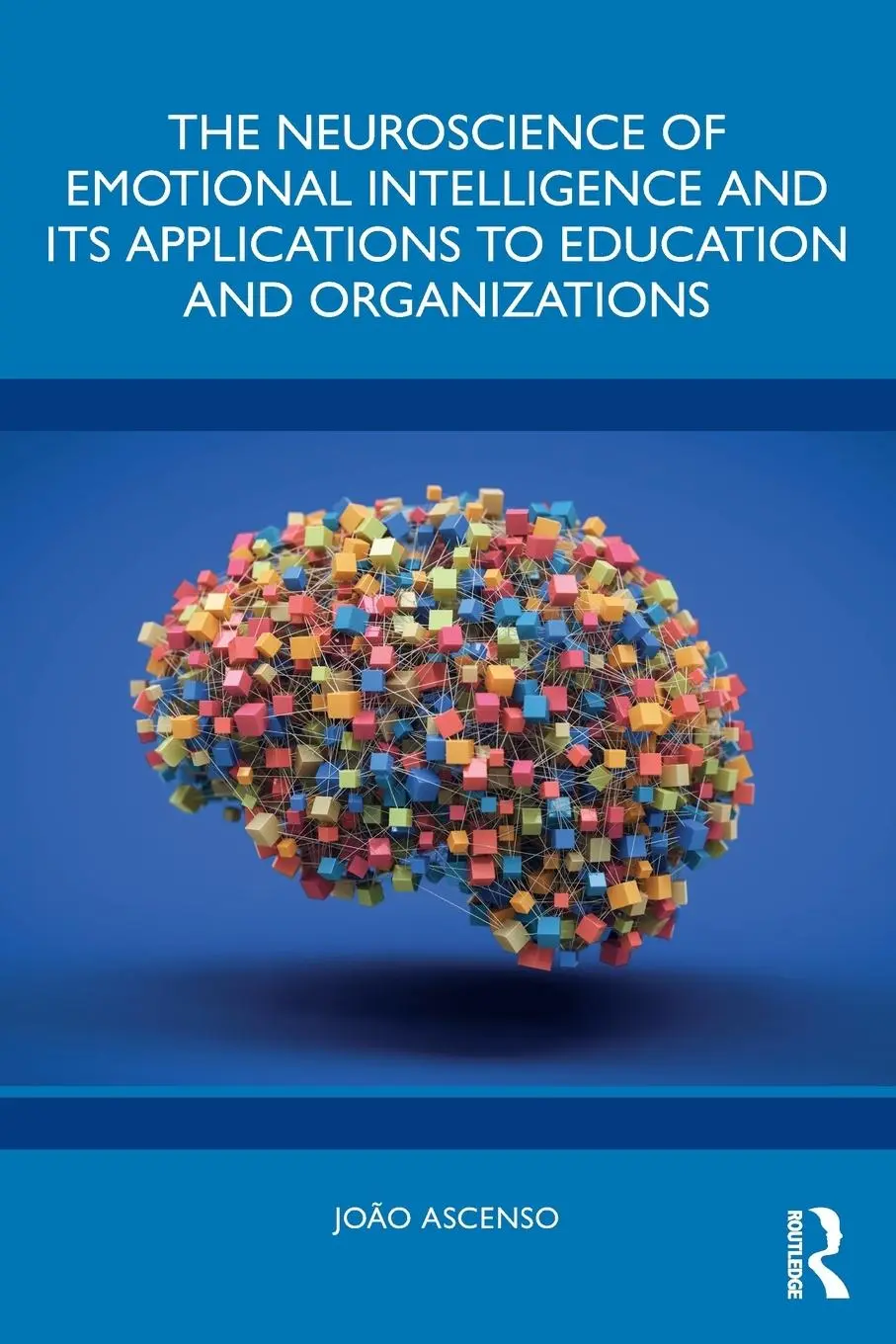 Cover: 9781032822914 | The Neuroscience of Emotional Intelligence and Its Applications to...