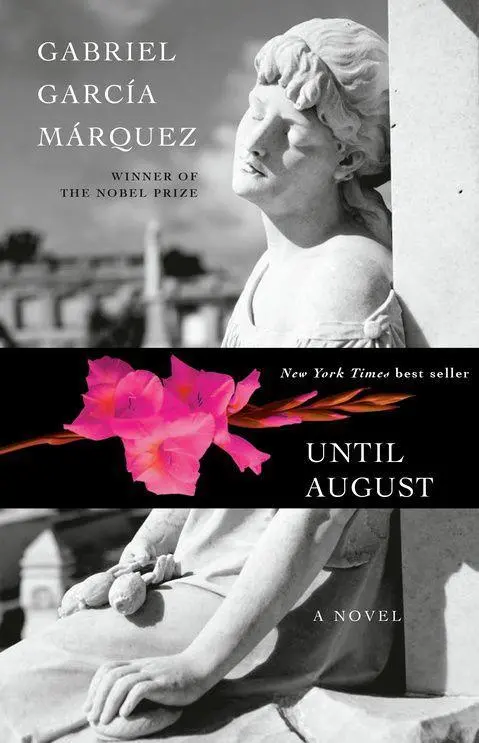 Cover: 9781524712914 | Until August | A Novel | Gabriel García Márquez | Taschenbuch | 130 S.