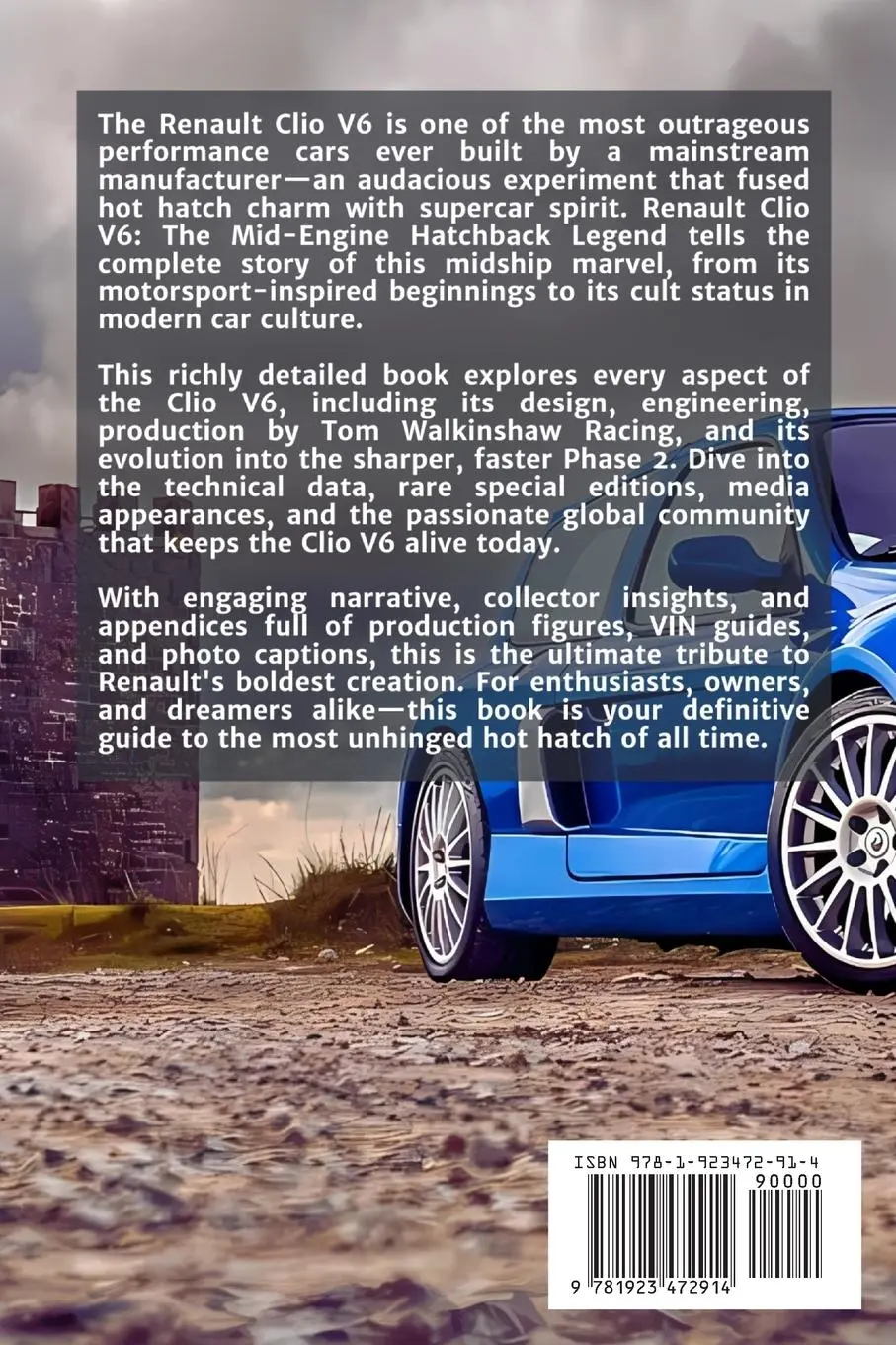Rückseite: 9781923472914 | Renault Clio V6 | The Mid-Engine Hatchback Legend | Etienne Psaila
