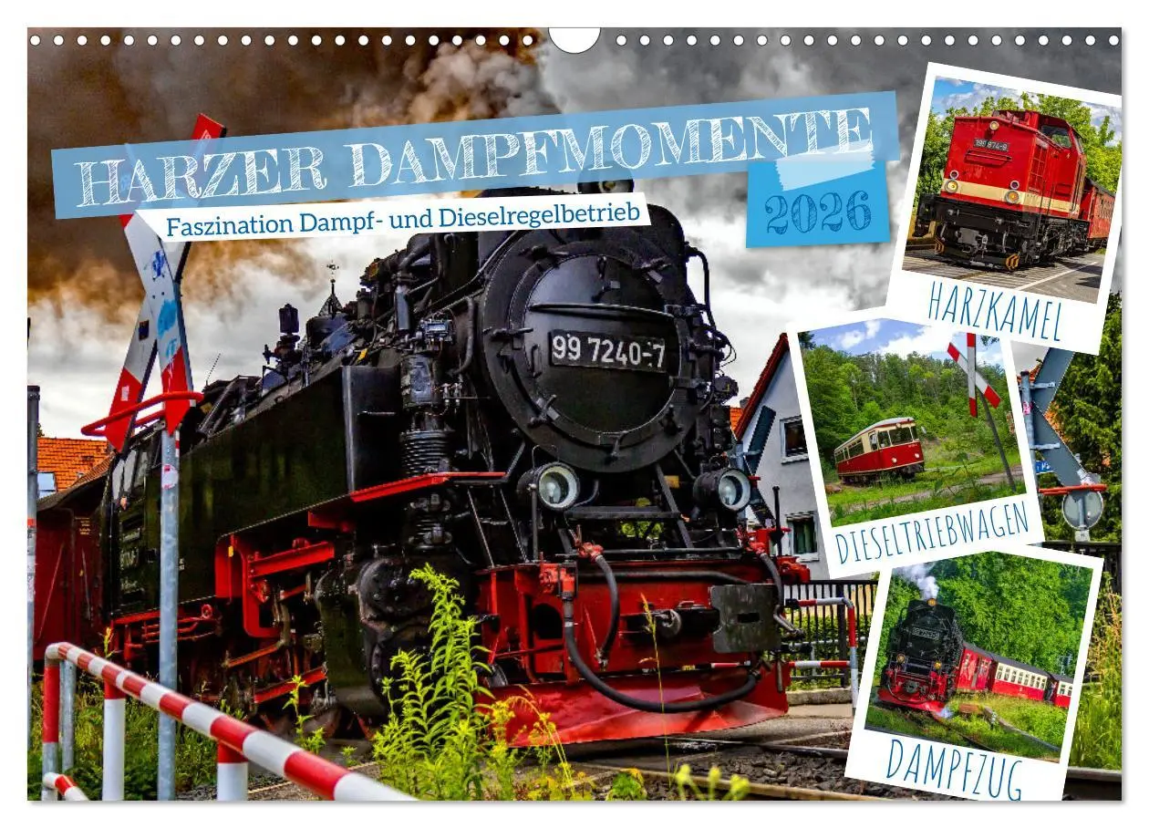 Cover: 9783516072914 | Harzer Dampfmomente (Wandkalender 2026 DIN A3 quer), CALVENDO...