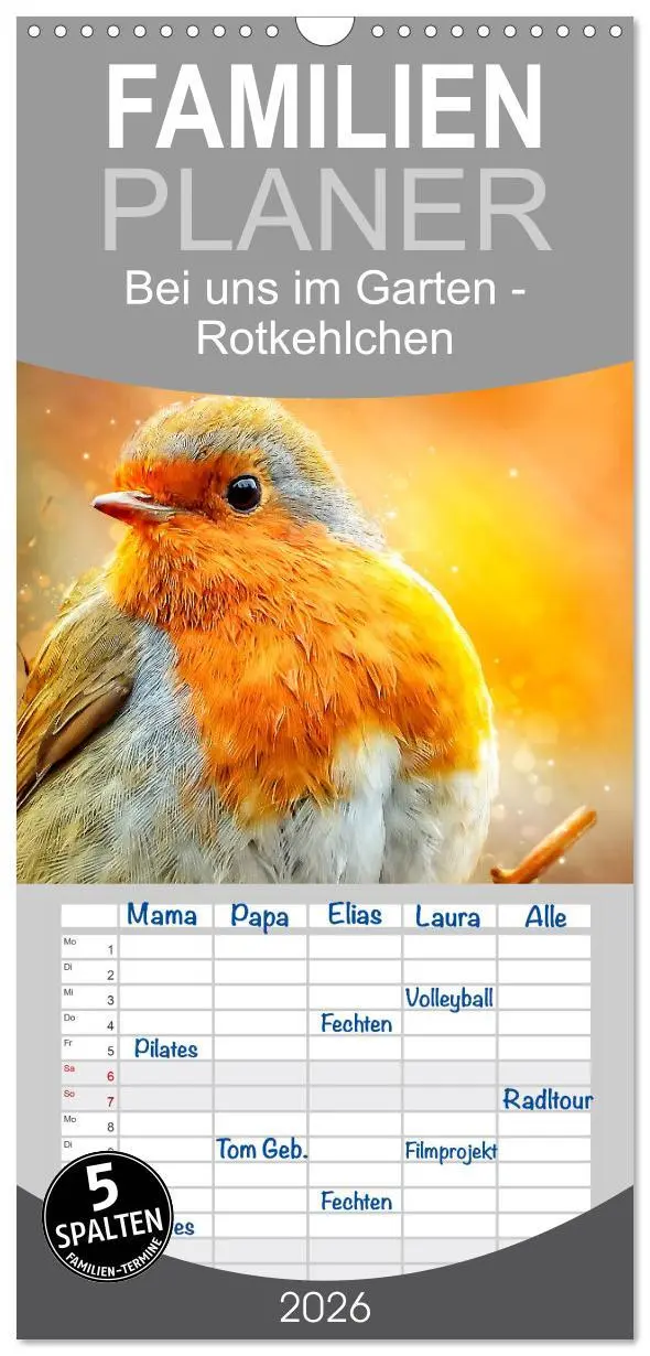 Cover: 9783516522914 | Familienplaner 2026 - Bei uns im Garten - Rotkehlchen mit 5 Spalten...