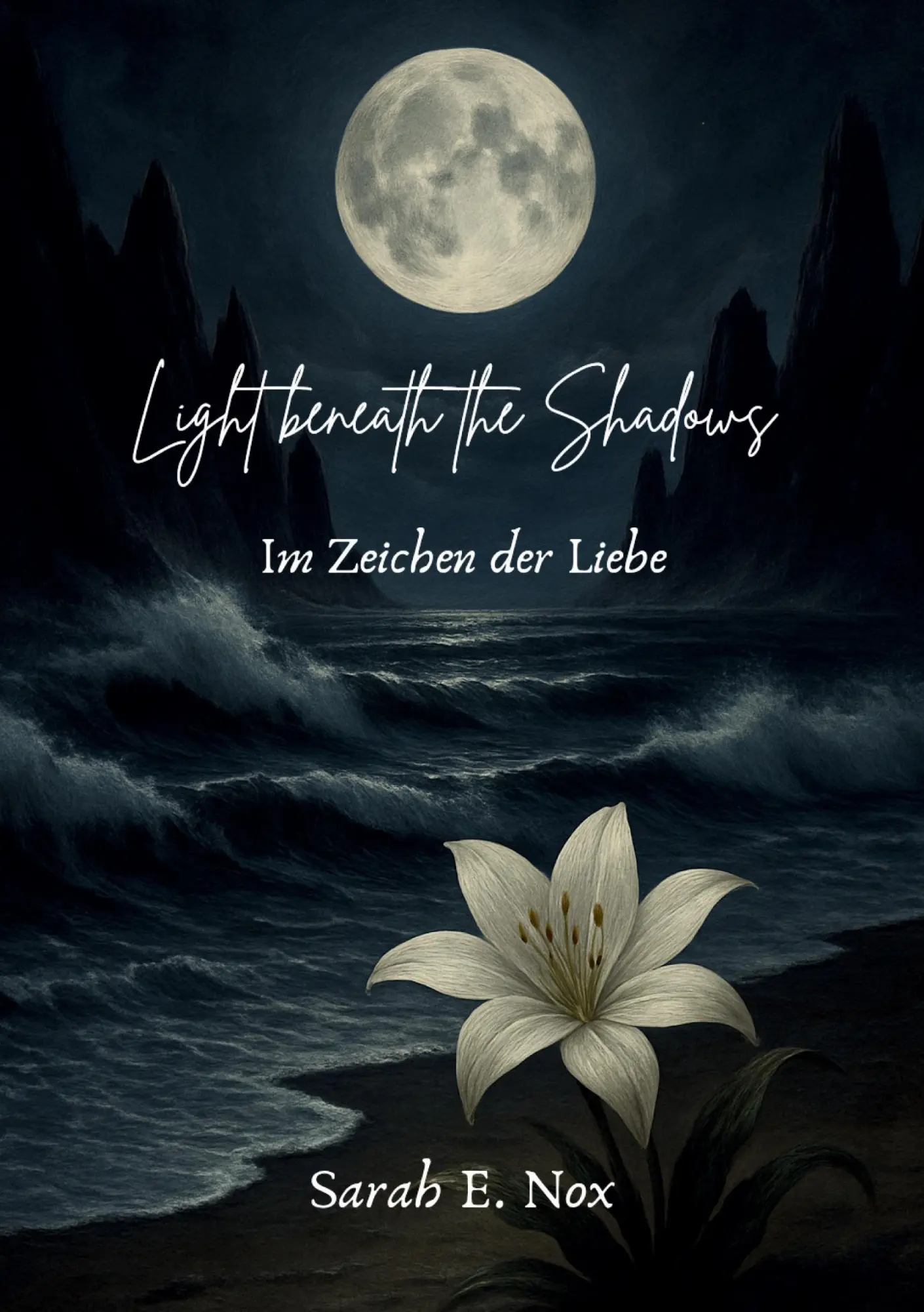 Cover: 9783695102914 | Light beneath the Shadows | Im Zeichen der Liebe | Sarah E. Nox | Buch
