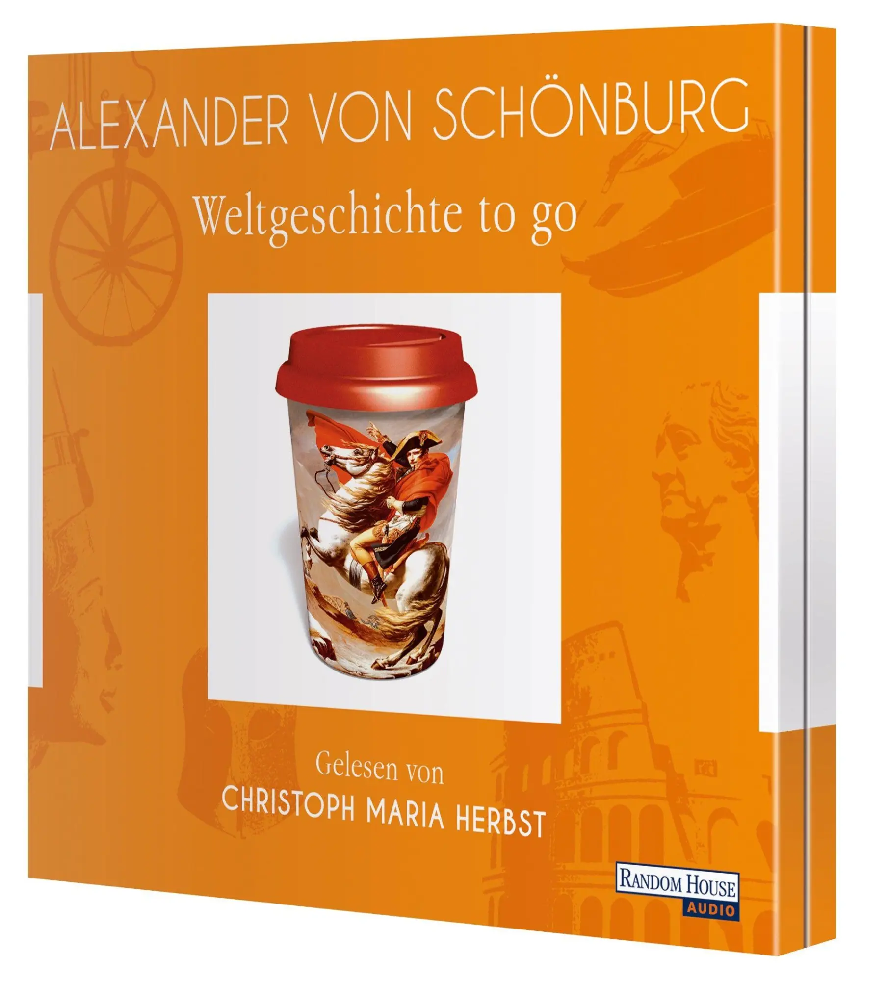 Bild: 9783837142914 | Weltgeschichte to go | Alexander von Schönburg | Audio-CD | Deutsch
