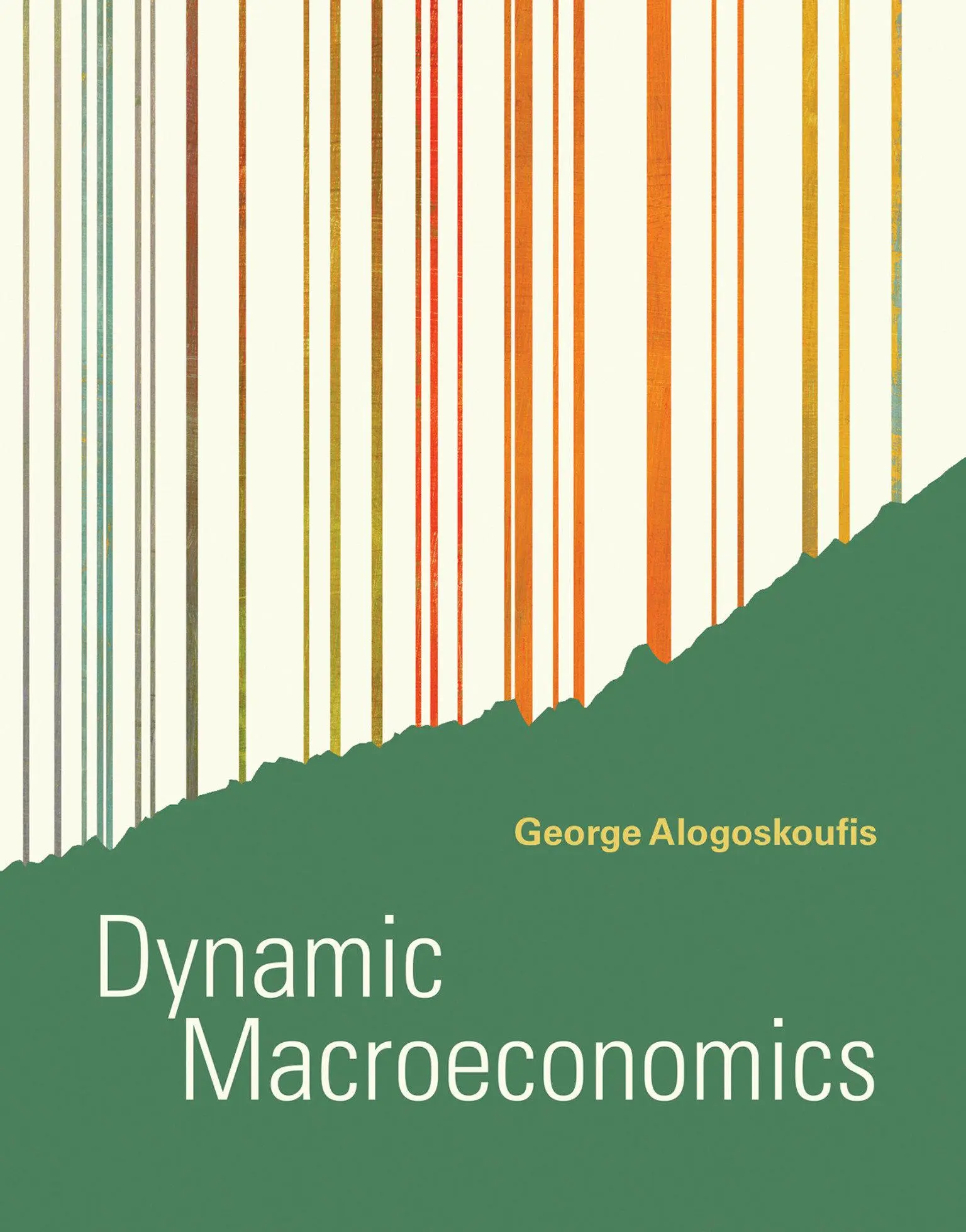 Cover: 9780262043014 | Dynamic Macroeconomics | George Alogoskoufis | Buch | Englisch | 2019