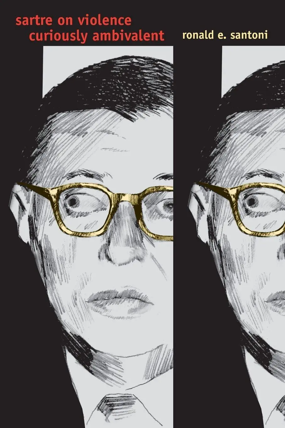 Cover: 9780271023014 | Sartre on Violence | Curiously Ambivalent | Ronald E. Santoni | Buch