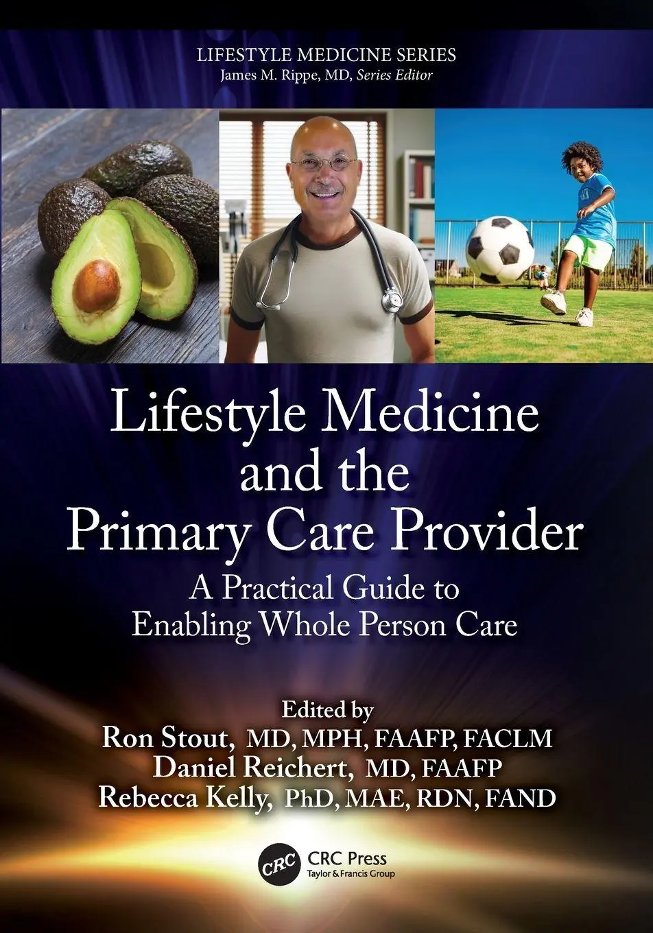 Cover: 9781032643014 | Lifestyle Medicine and the Primary Care Provider | Ron Stout (u. a.)