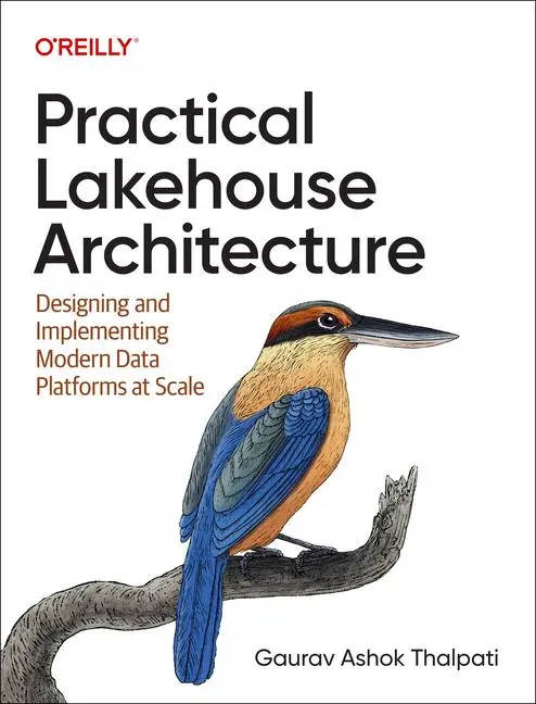 Cover: 9781098153014 | Practical Lakehouse Architecture | Gaurav Thalpati | Taschenbuch