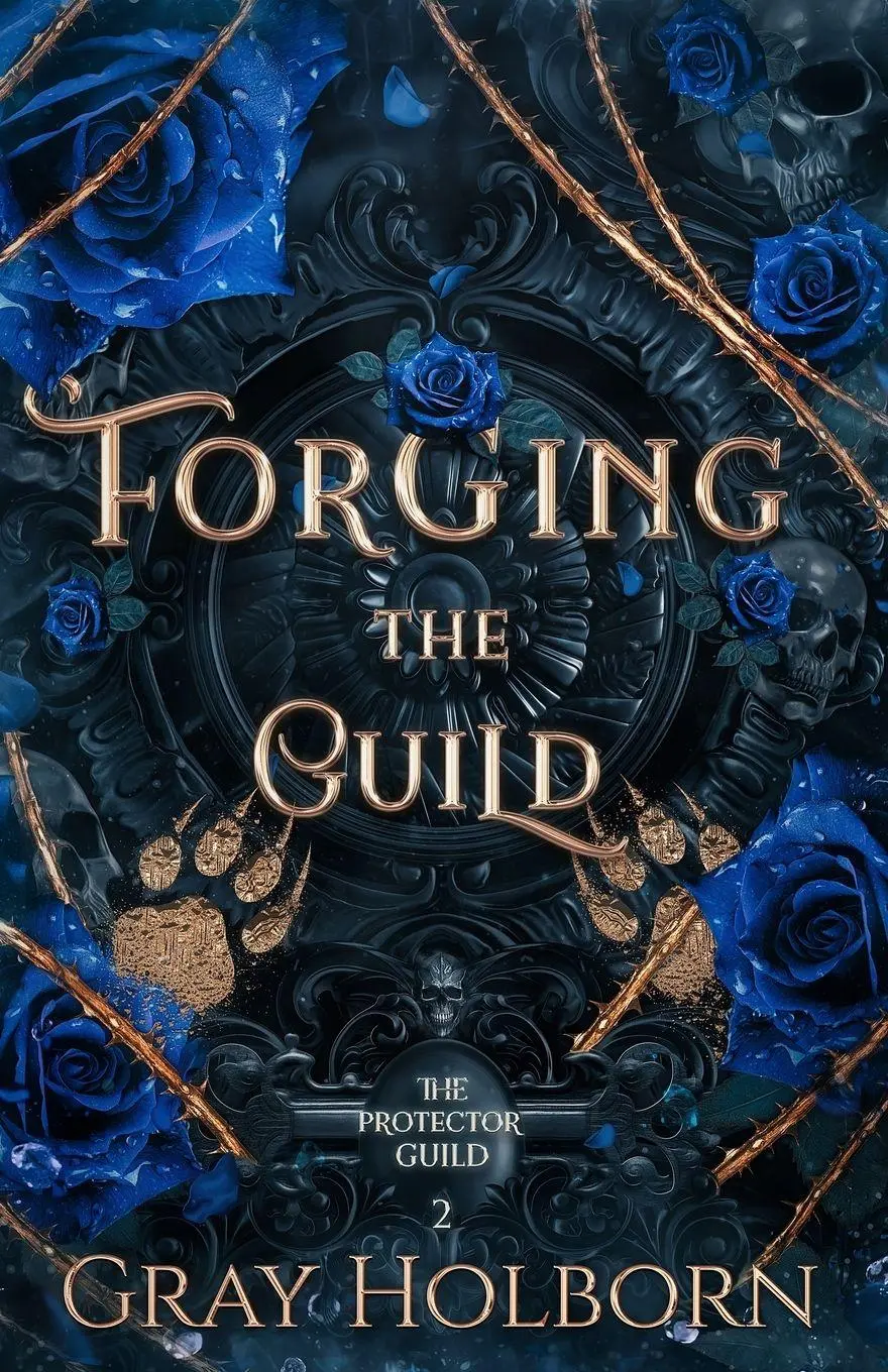 Cover: 9781963893014 | Forging the Guild | Gray Holborn | Taschenbuch | The Protector Guild