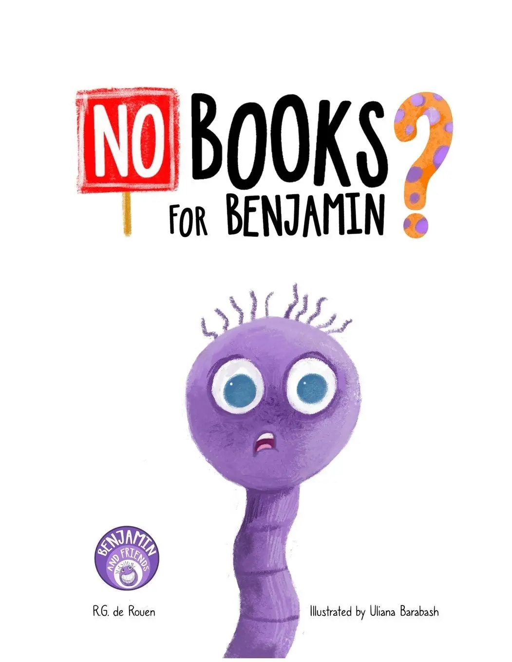 Cover: 9781965873014 | No Books For Benjamin? | R. G. de Rouen | Taschenbuch | Englisch