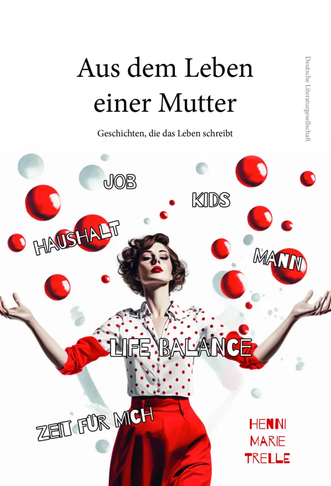 Cover: 9783038313014 | Aus dem Leben einer Mutter | Geschichten, die das Leben schreibt
