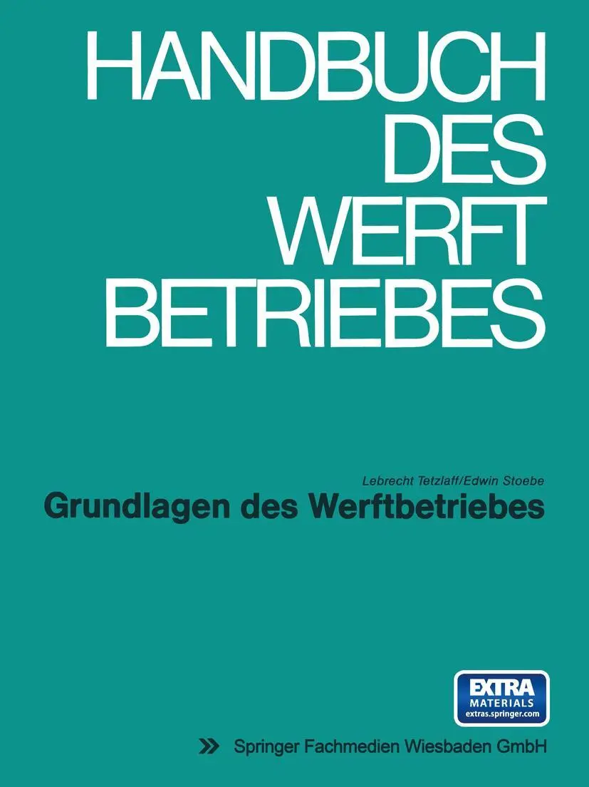 Cover: 9783528083014 | Grundlagen des Werftbetriebes | Lebrecht Tetzlaff | Taschenbuch | vii