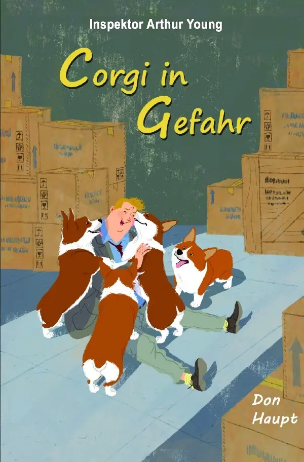 Cover: 9783758453014 | Inspektor Arthur Young - Corgi in Gefahr | Don Haupt | Taschenbuch