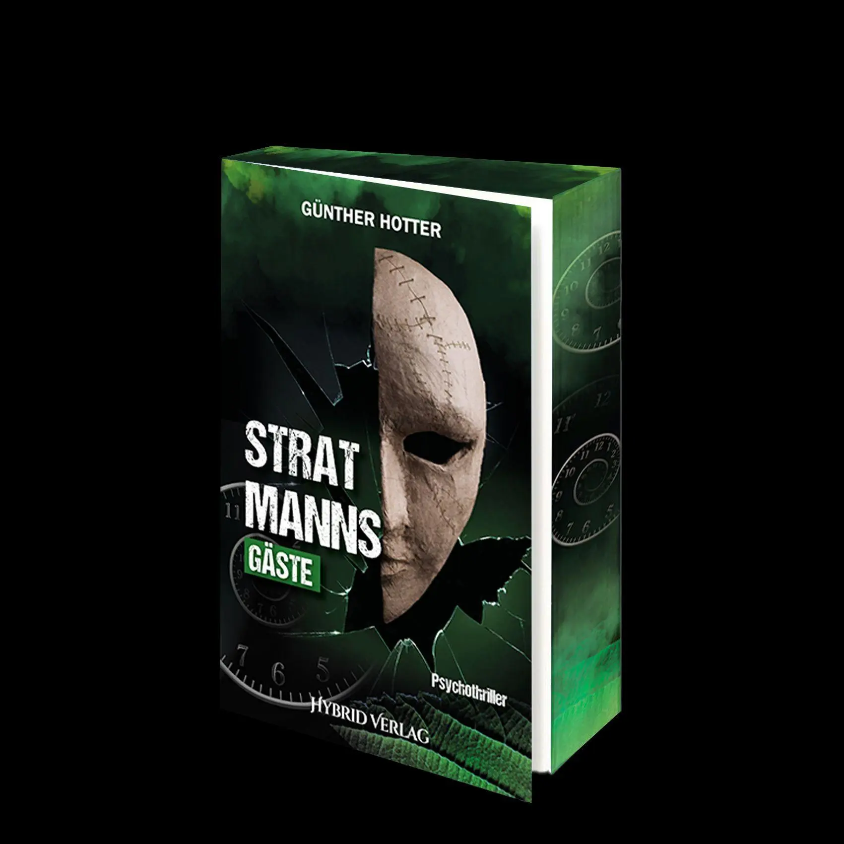 Cover: 9783967413014 | Stratmanns Gäste | Psychothriller | Hotter Günther | Taschenbuch