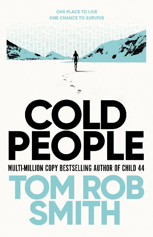 Cover: 9781471133114 | Cold People | Tom Rob Smith | Taschenbuch | 464 S. | Englisch | 2023