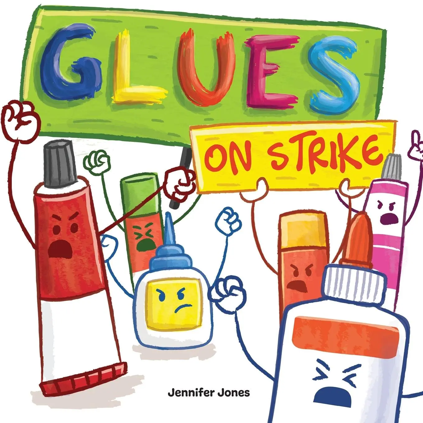 Cover: 9781637313114 | Glues on Strike | Jennifer Jones | Taschenbuch | Englisch | 2021
