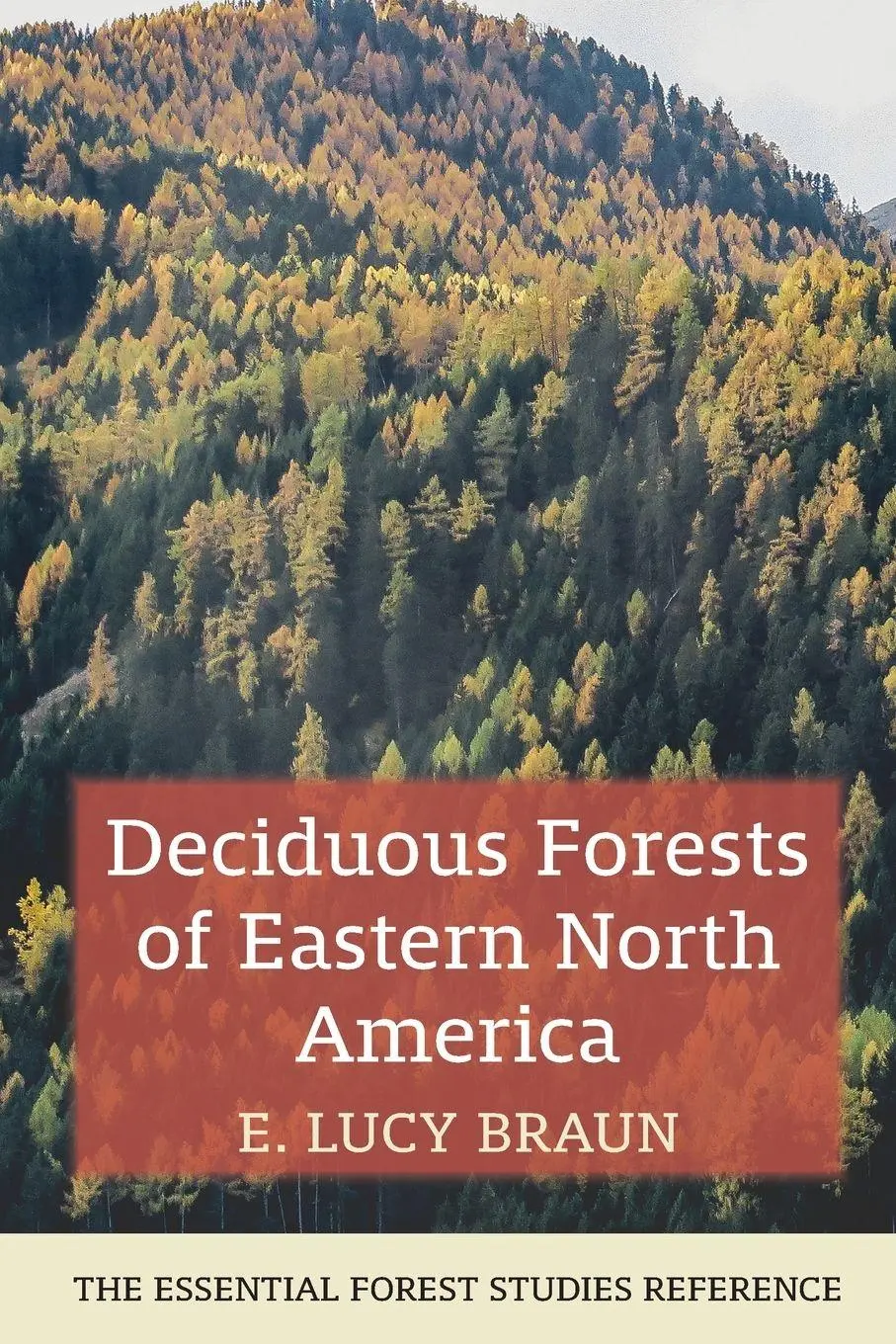 Cover: 9781648373114 | Deciduous Forests of Eastern North America | E. Lucy Braun | Buch