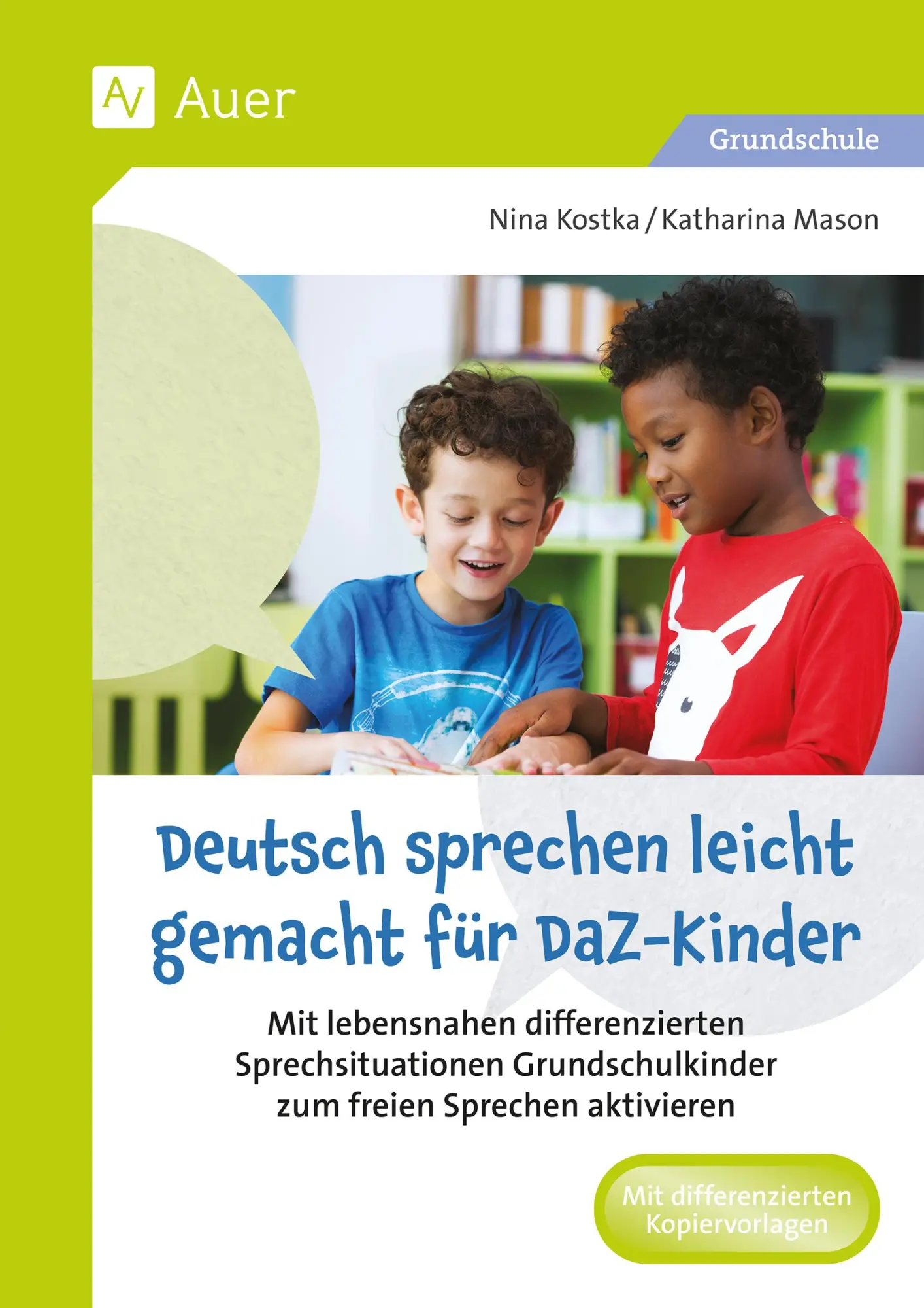 Cover: 9783403093114 | Deutsch sprechen leicht gemacht für DaZ-Kinder | Nina Kostka (u. a.)