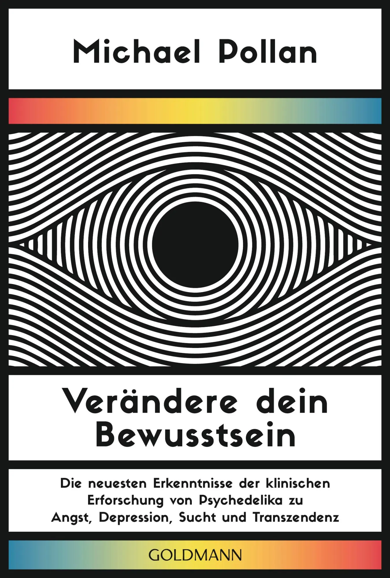 Cover: 9783442223114 | Verändere dein Bewusstsein | Michael Pollan | Taschenbuch | 496 S.