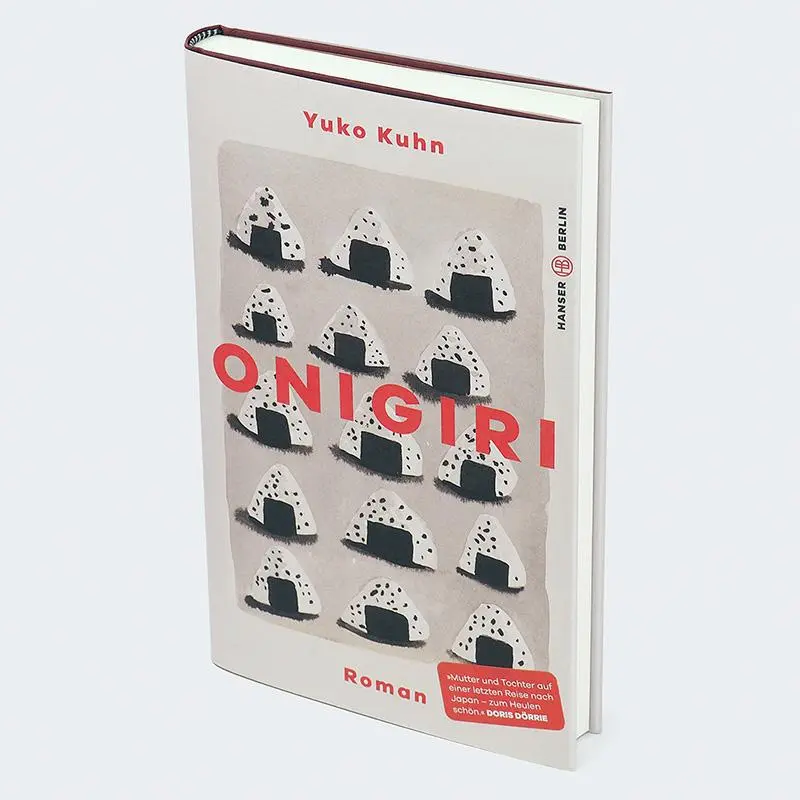 Bild: 9783446283114 | Onigiri | Yuko Kuhn | Buch | 208 S. | Deutsch | 2025 | Hanser Berlin