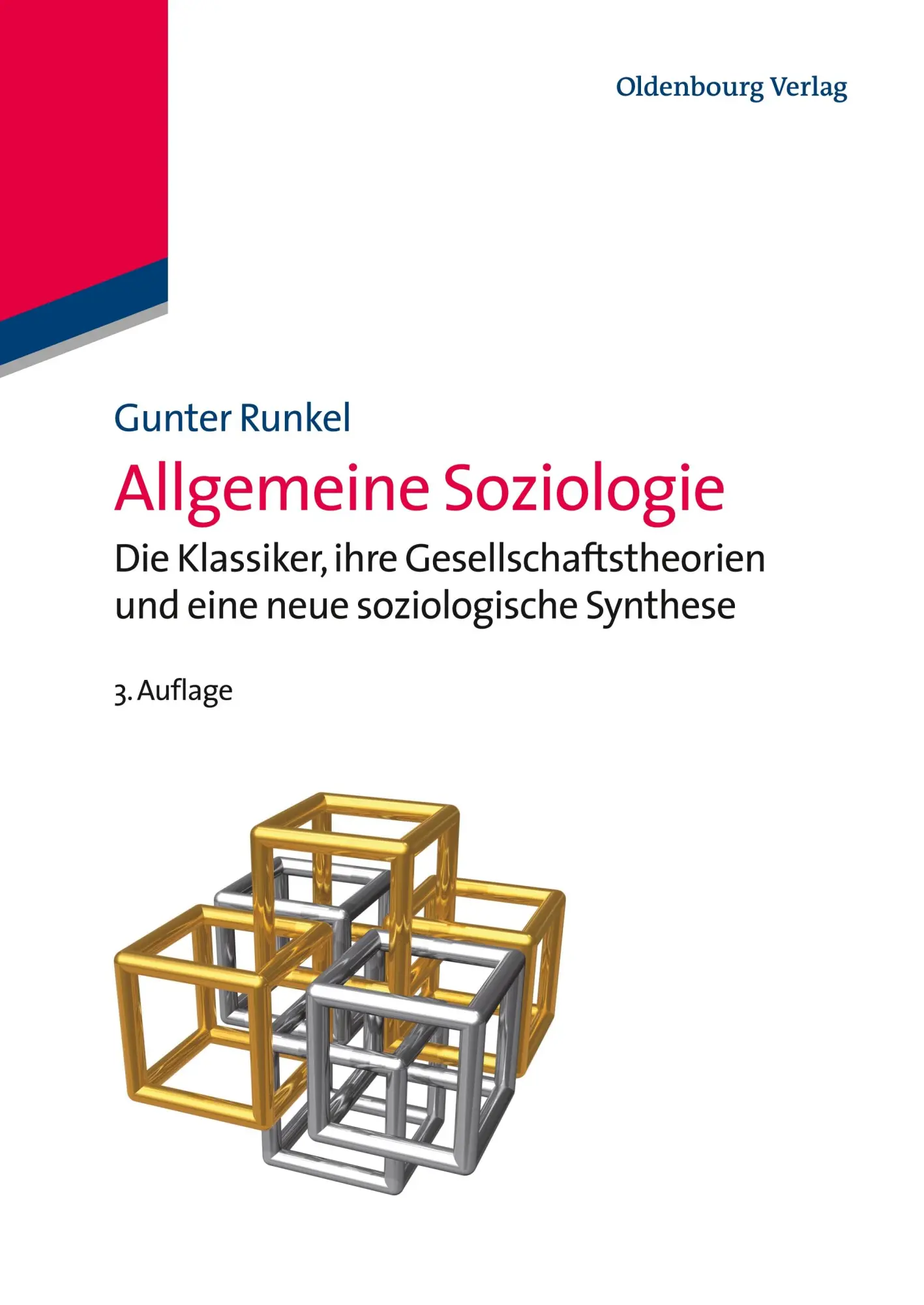Cover: 9783486713114 | Allgemeine Soziologie | Gunter Runkel | Taschenbuch | Deutsch | 2012