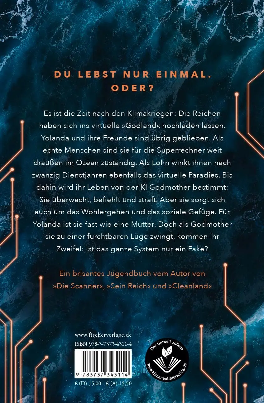 Rückseite: 9783737343114 | Godland | Dein ewiges Leben hat einen Preis Climate Fiction | Schäuble
