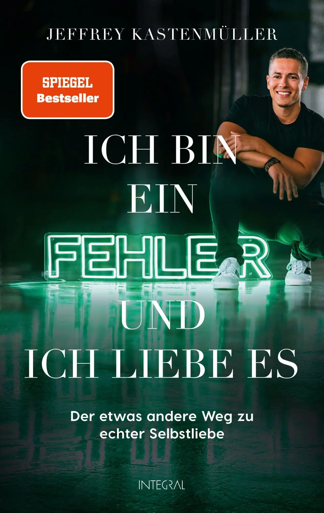 Cover: 9783778793114 | Ich bin ein Fehler - und ich liebe es | Jeffrey Kastenmüller | Buch