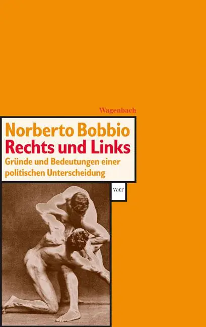 Cover: 9783803123114 | Rechts und Links | Norberto Bobbio | Taschenbuch | 94 S. | Deutsch
